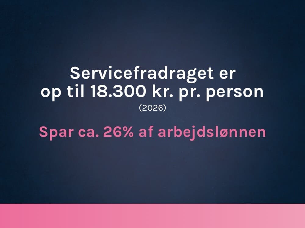 Husk at indberette dit servicefradrag